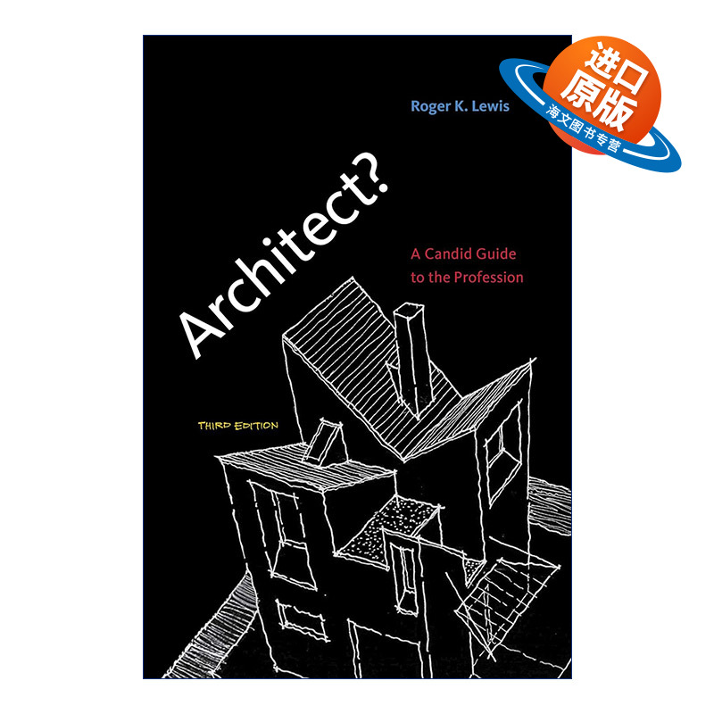 英文原版 Architect The MIT Press 建筑师 建筑人生的白纸到蓝图 第三版 Roger K. Lewis 英文版 进口英语原版书籍