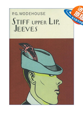 英文原版 Stiff Upper Lip Jeeves 万能管家吉夫斯系列 沉着稳定 吉夫斯 Everyman精装收藏版 英文版 进口英语原版书籍