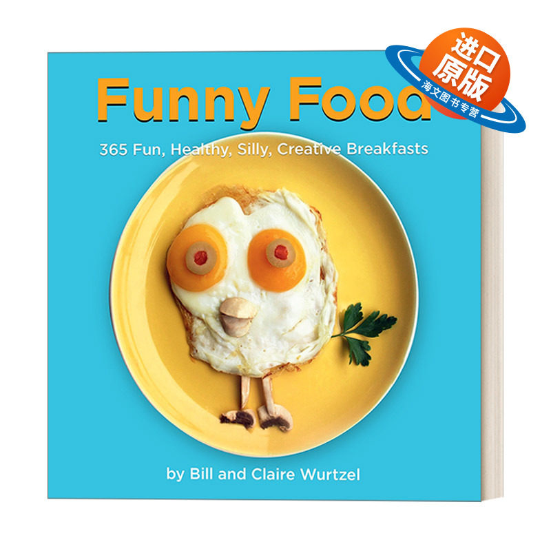英文原版 Funny Food 趣味早餐 365种有趣 营养的创意早餐 儿童 精装营养食谱 Bill Wurtzel 英文版 进口英语原版书籍
