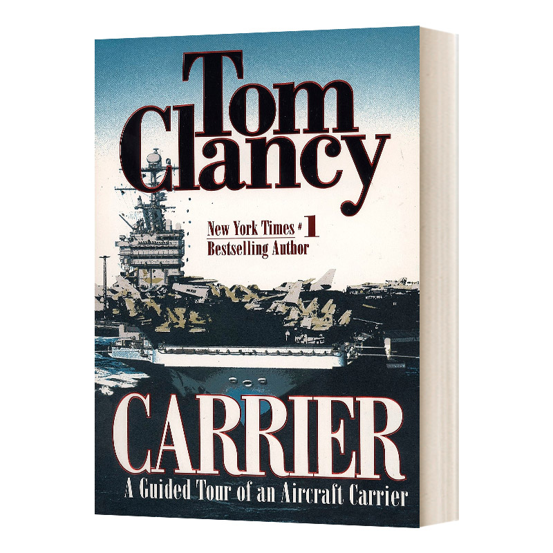 英文原版 Carrier Tom Clancy's Military Referenc Book 6航空母舰之旅航空母舰导览英文版进口英语原版书籍