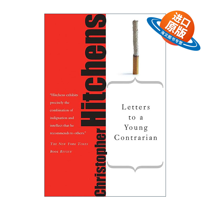 英文原版 Letters to a Young Contrarian 致愤青 给青年叛逆者的信 克里斯托弗·希钦斯 英文版 进口英语原版书籍