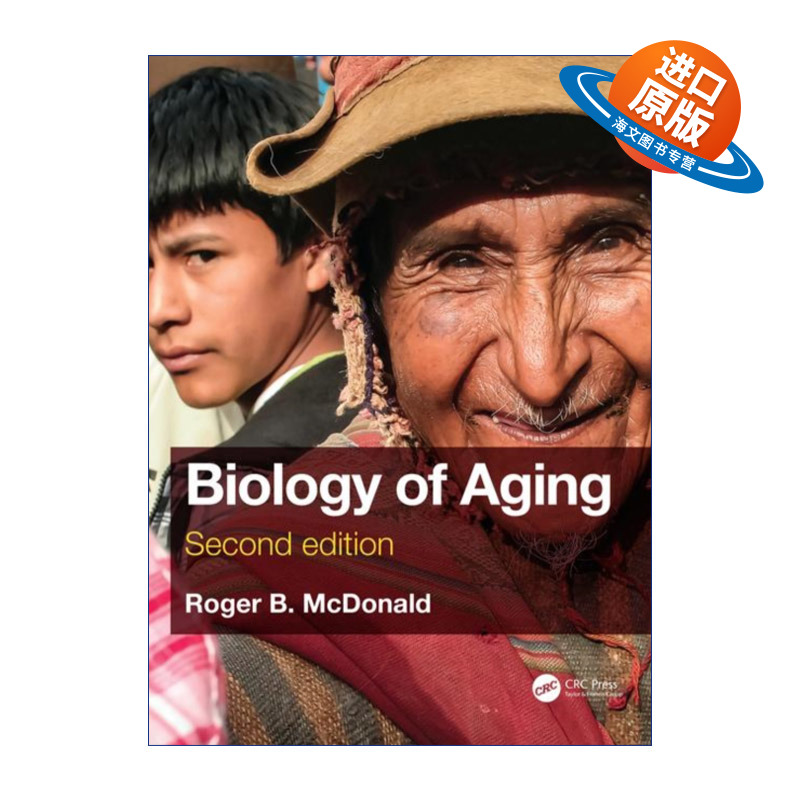 英文原版 Biology of Aging 衰老生物学 第2版 加州大学戴维斯分校名誉教授Roger B. McDonald 英文版 进口英语原版书籍