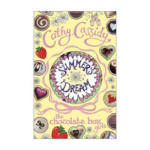英文原版 Chocolate Box Girls Summer's Dream 巧克力盒女孩3 夏天的梦想 Cathy Cassidy畅销青少年小说 进口英语原版书籍