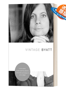 英文原版 Vintage Byatt 拜厄特小说选集 马蒂斯故事 元素 糖和其他故事 黑色小书故事集 思想的激情随笔 英文版 进口英语原版书籍