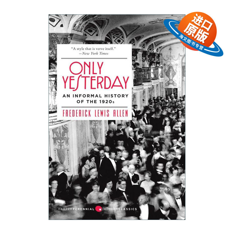 英文原版 Only Yesterday 大繁荣时代 变革前期的乱象1919-1931 美利坚帝国成长三部曲 英文版 进口英语原版书籍