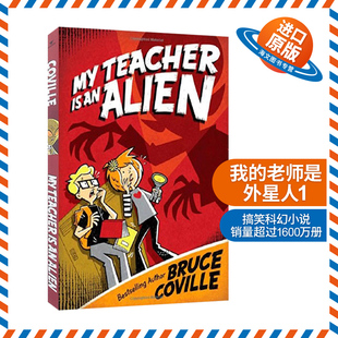 英文原版小说 My Teacher Is an Alien 1 我的老师是外星人#1 英文版 进口英语原版书籍