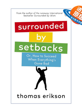 英文原版 Surrounded by Setbacks 被挫折包围 如何在困境中获得成功 托马斯.埃里克森 英文版 进口英语原版书籍