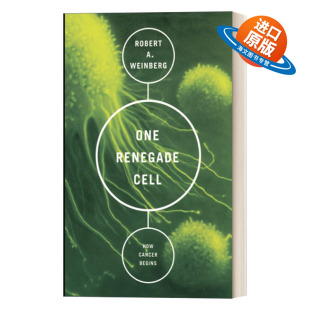 起源 书籍 Renegade 进口英语原版 英文版 科学大师佳作系列 癌症 细胞反叛 Cell One 英文原版