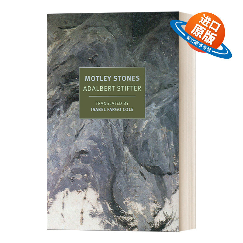 英文原版小说 Motley Stones New York Review Books Classics 彩石集 Adalbert Stifter阿达尔贝特.施蒂夫特 英文版 进口英语书籍
