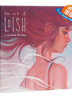荷兰插画家洛伊丝的艺术 英文原版 精装 The Art of Loish 画册画集 数字艺术 精装 英文版进口原版英语书籍