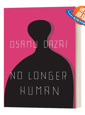 英文原版 No Longer Human Osamu Dazai 太宰治 人间失格 豆瓣推荐 英文版 进口英语原版书籍外文小说