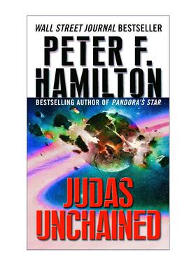 英文原版 Judas Unchained The Commonwealth Saga 02 被解放的犹大 潘多拉之星续篇 联邦传奇系列2 科幻小说 爱 死亡和机器人