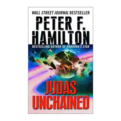 英文原版 Judas Unchained The Commonwealth Saga 02 被解放的犹大 潘多拉之星续篇 联邦传奇系列2 科幻小说 爱 死亡和机器人