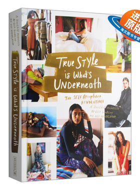 英文原版 精装 True Style is What's Underneath 个人内在时尚风格 自我接受革命 时尚艺术设计 精装 英文版 进口英语原版书籍