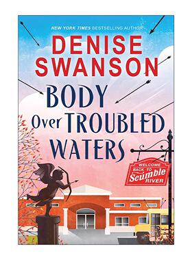 英文原版 Body Over Troubled Waters 浑水摸鱼 欢迎回到浑河系列4 推理小说 Denise Swanson 英文版 进口英语原版书籍