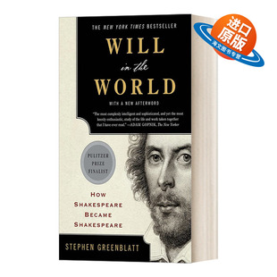 Became Will How 英文原版 俗世威尔 进口英语原版 the 英文版 书籍 World 莎士比亚新传 Shakespeare