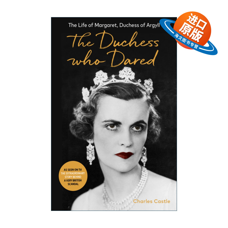 英文原版 The Duchess Who Dared 大胆的公爵夫人 阿盖尔公爵夫人玛格丽特传记 英文版 进口英语原版书籍