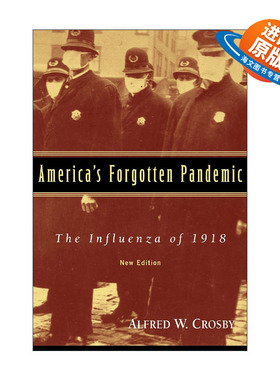 英文原版 America's Forgotten Pandemic 被遗忘的大流行 西班牙流感在美国 艾尔弗雷德·W.克罗斯比 英文版 进口英语原版书籍
