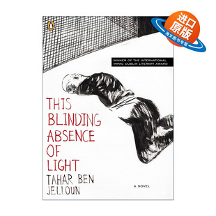 英文原版 This Blinding Absence of Light 暗夜无尽 都柏林文学奖入围 Tahar Ben Jelloun 英文版 进口英语原版书籍