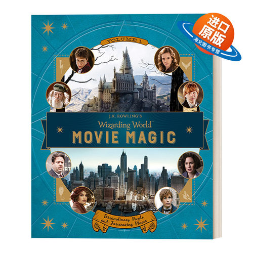 英文原版 J.K. Rowling’s Wizarding World 罗琳的魔法世界 电影魔法卷一 精装电影周边画册 Jody Revenson 英文版 进口英语书籍