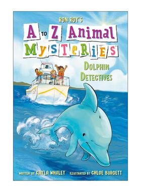 英文原版 A to Z Animal Mysteries #4 Dolphin Detectives 动物神秘案件系列4 海豚侦探 Ron Roy 英文版 进口英语原版书籍