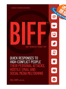 英文原版 BIFF 快速回应高冲突人格的人 沟通交际指南 别等到被欺负了才懂这些事作者Bill Eddy 英文版 进口英语原版书籍