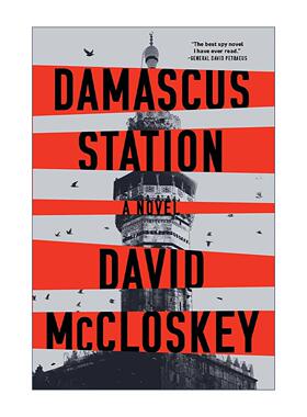 英文原版 Damascus Station 大马士革站 ITW惊悚奖入围 David McCloskey 英文版 进口英语原版书籍