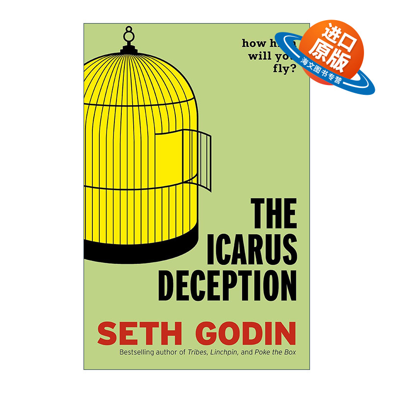 英文原版 The Icarus Deception 伊卡洛斯骗局 你能飞多高 如何实现创造力 塞斯·戈丁 英文版 进口英语原版书籍
