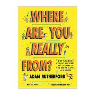 英文原版 Where Are You Really From 我们来自哪里 儿童科普百科知识 亚当·卢瑟福 Adam Rutherford 英文版 进口英语原版书籍