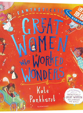 创造奇迹的伟大女性 英文原版Fantastically Great Women Who Worked Wonders 进口儿童科普绘本名人百科 英文版全彩插图