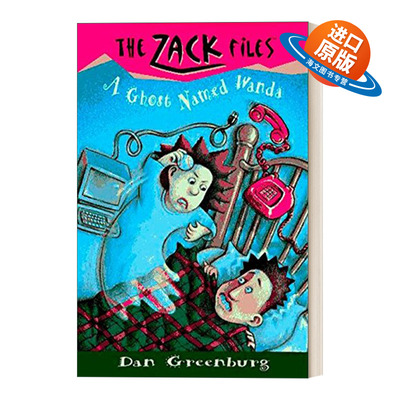 英文原版 The Zack Files 03 a Ghost Named Wanda 札克档案系列03 儿童冒险章节桥梁书 Dan Greenburg 英文版 进口英语原版书籍