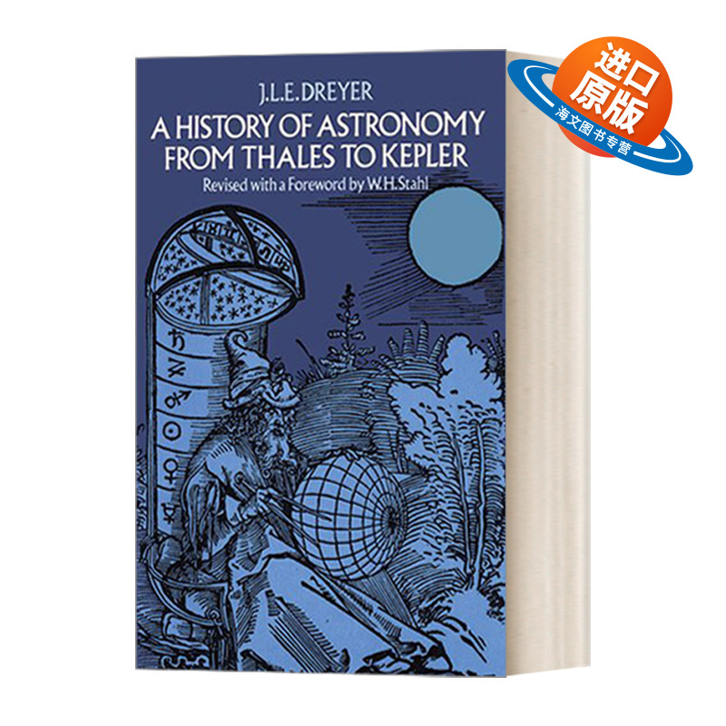 英文原版 A History of Astronomy from Thales to Kepler 从泰勒斯到开普勒的天文学史 英文版 进口英语原版书籍