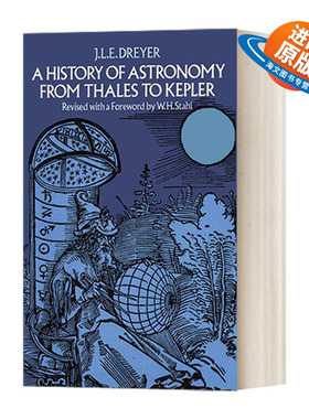 英文原版 A History of Astronomy from Thales to Kepler 从泰勒斯到开普勒的天文学史 英文版 进口英语原版书籍