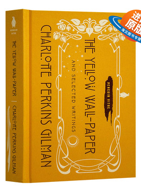 英文原版 精装 The Yellow Wall-Paper and Selected Writings 黄色壁纸和精选作品 英文版外文小说