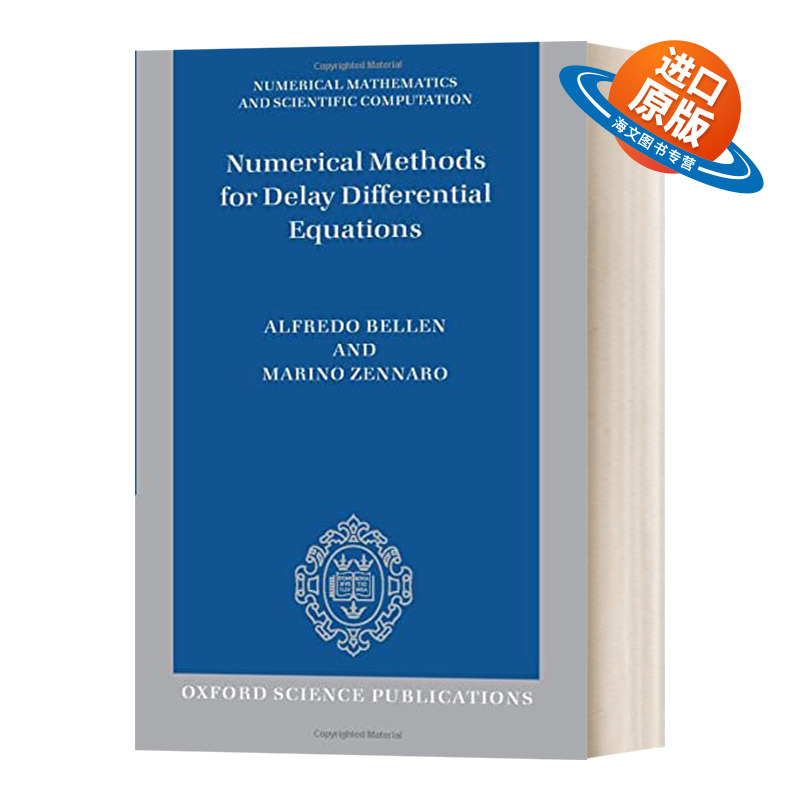 英文原版 Numerical Methods for Delay Differential Equations 时滞微分方程数字解法 英文版 进口英语原版书籍
