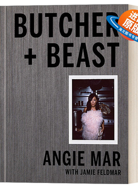 英文原版 Butcher and Beast 屠夫与野兽 掌握肉的艺术 肉类烹饪 IACP奖入围 精装食谱 Angie Mar 英文版 进口英语原版书籍