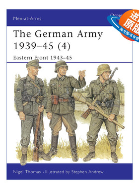 英文原版 The German Army 1939–45 4 二战德国陆军4 东线战场1943-1945 历史上的军队系列 英文版 进口英语原版书籍