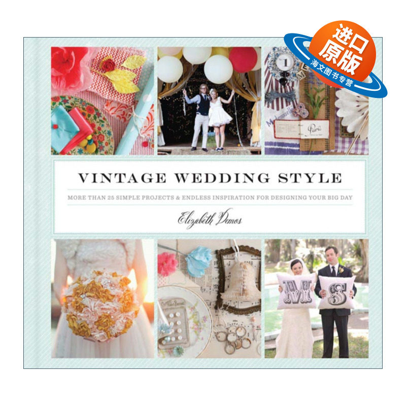 英文原版 Vintage Wedding Style 复古婚礼风格 摄影集 精装 英文版 进口英语原版书籍
