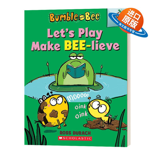英文原版 Bumble and bee 1 Let's Play Make Bee-lieve 大黄蜂和蜜蜂 1 让我们玩让蜜蜂相信 英文版 进口英语原版书籍儿童外文书
