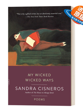 英文原版 My Wicked Wicked Ways Poems 不择手段 诗集 美国国家图书奖获得者 芒果街上的小屋作者 英文版 进口英语原版书籍