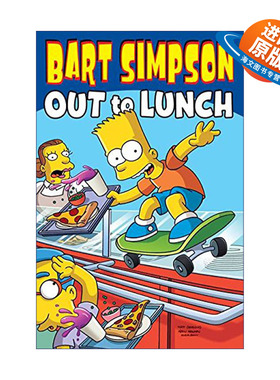 英文原版 Bart Simpson Out to Lunch 辛普森一家漫画 午餐队伍 英文版 进口英语原版书籍