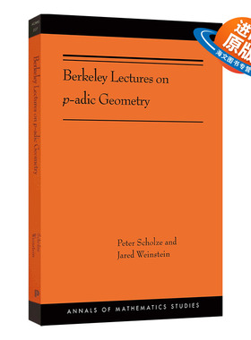 英文原版 Berkeley Lectures on p-adic Geometry 伯克利的p进几何讲座 英文版 进口英语原版书籍