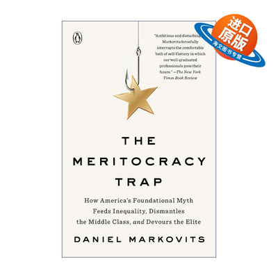 英文原版 The Meritocracy Trap 精英体制陷阱 Daniel Markovits 英文版 进口英语原版书籍