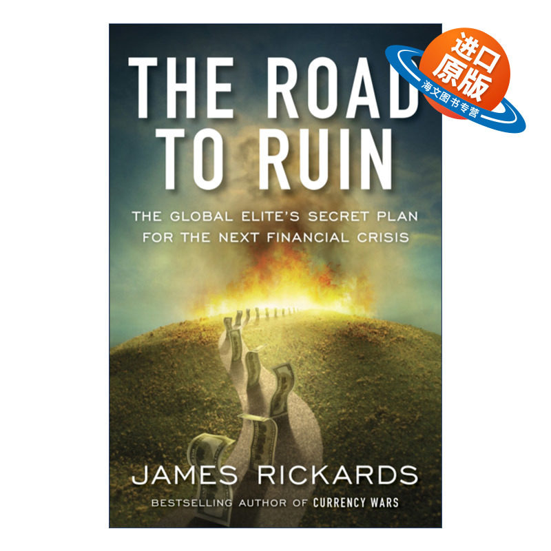 英文原版 The Road to Ruin 反收割 应对金融精英的秘密计划 詹姆斯·里卡兹 英文版 进口英语原版书籍