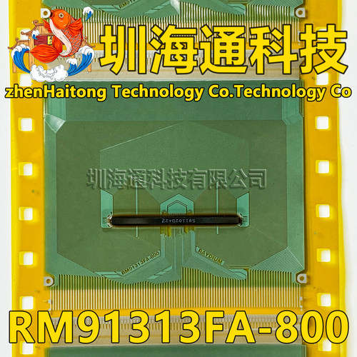 原型号RM91313FA-800 全新卷料+切片 液晶COF驱动TAB 现货直拍