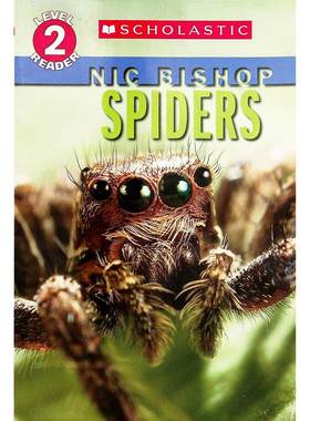 学乐分级阅读原版英语科普绘本Spiders自然科学适读儿童尼克毕肖普获奖作品精美摄影展现蜘蛛世界激发710岁孩子探索兴趣