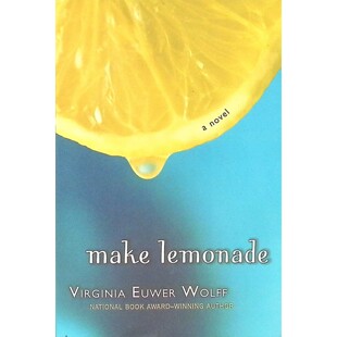 英语原版 书MakeLemonade青少年成长小说章节书获奖作品美国国家图书奖ALA最佳青少年图书蓝丝带奖维吉尼亚尤沃沃尔夫著讲述年轻