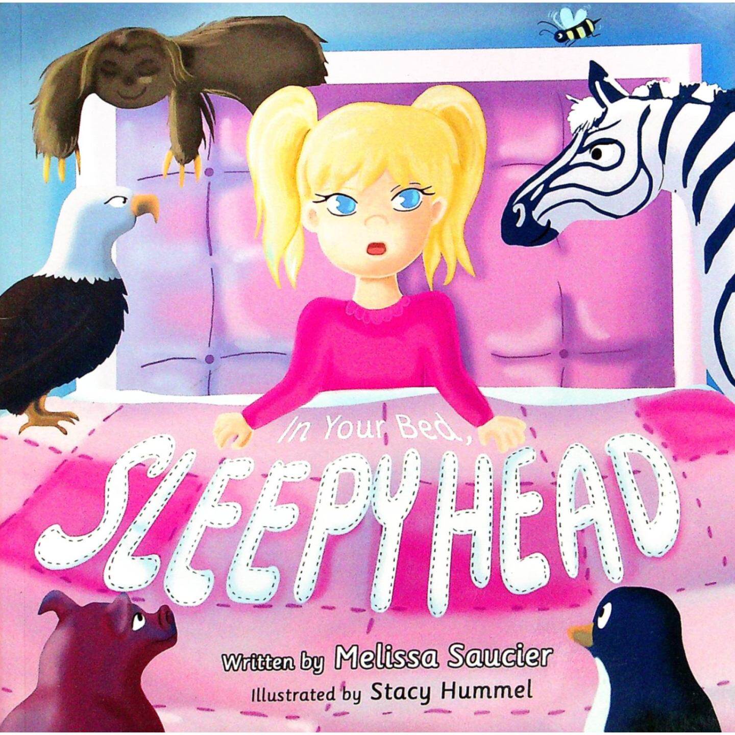 英语原版书InYourBed瞌睡虫彩色儿童睡前故事亲子共读36岁适读MelissaSaucier著StacyHummel绘动物识别学习睡前常规理解分享概念