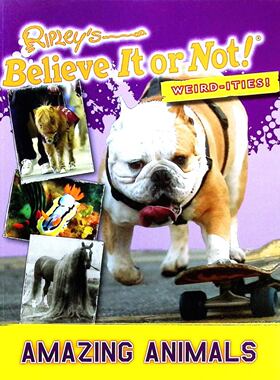 英语原版引进里普利信不信由你奇闻怪事系列Weirdities惊奇动物绘本汇集全球令人难以置信的动物奇闻异事和图片包括世界最丑的狗