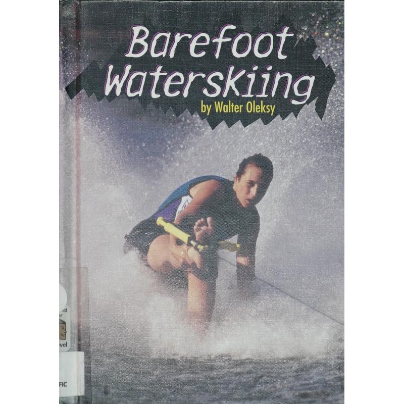 barefoot waterskiing by walter oleksy精装capstone press赤脚滑水